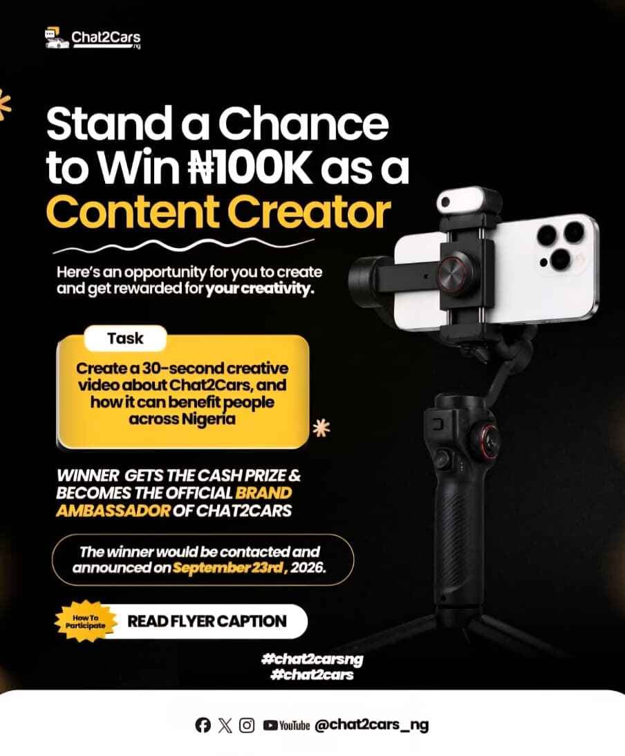 Chat2Cars Content Creator Competition: Celebrating Nigeria's Creative Talent